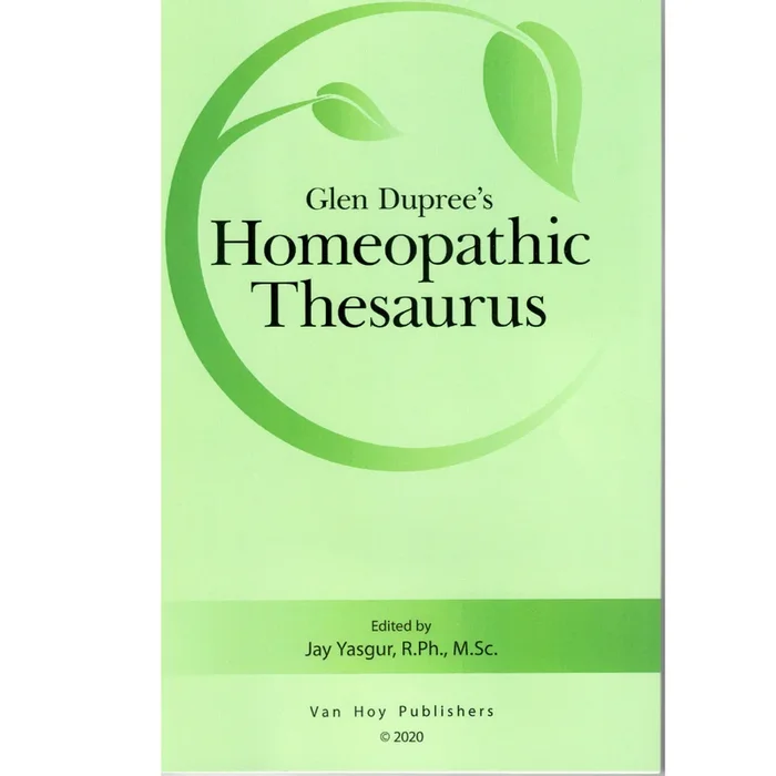 Glen Dupree’s Homeopathic Thesaurus